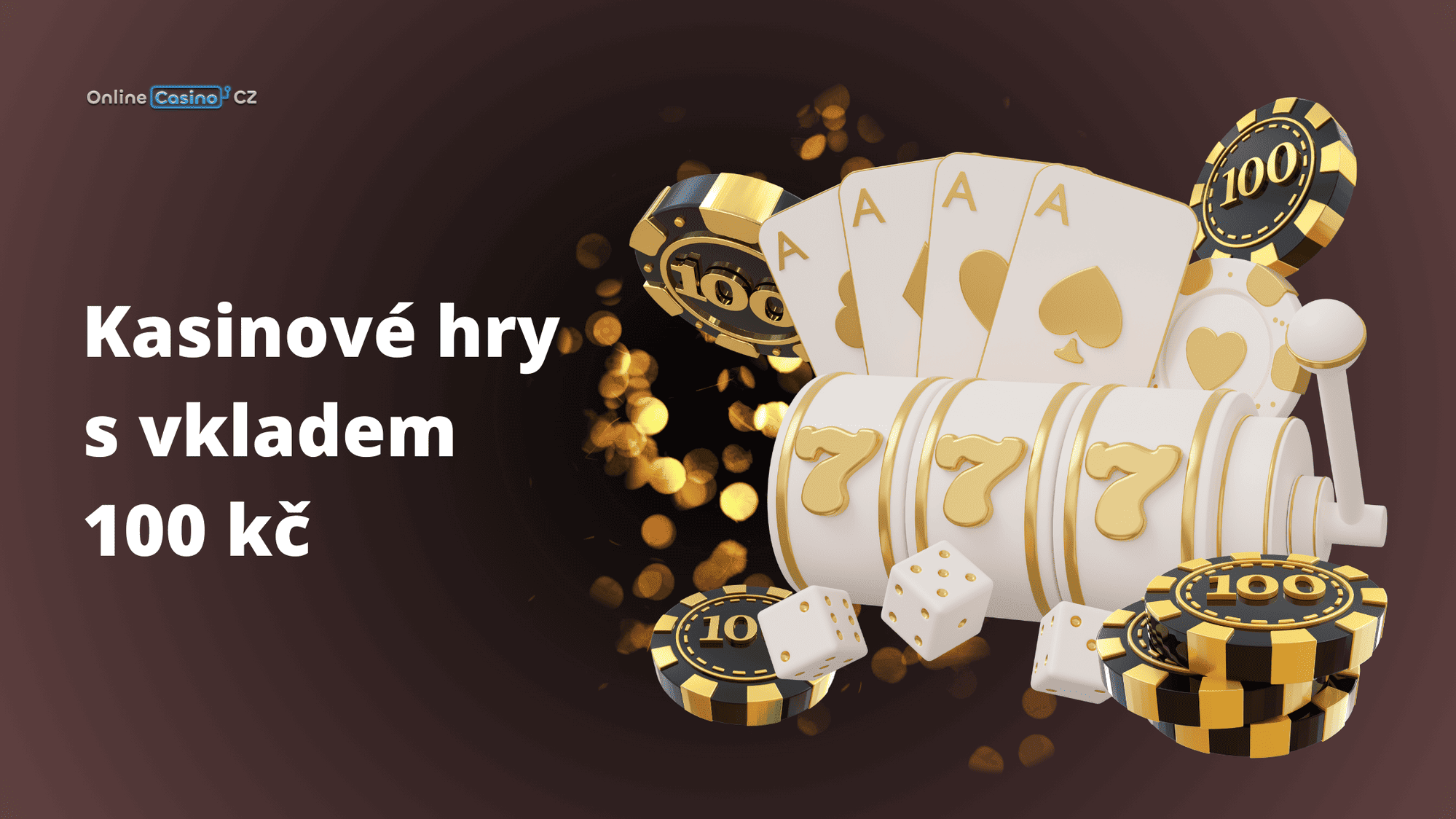 Hry na Casino Min Vklad 100 Kč