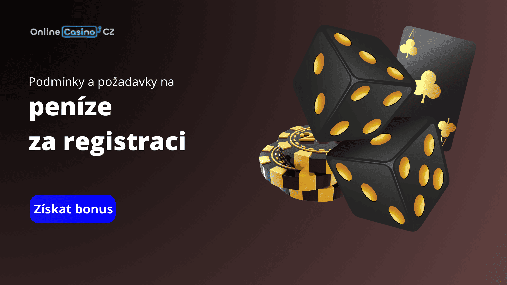 Podmínky a požadavky na peníze za registraci